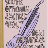 Birthday Greeting Card - New Appliances